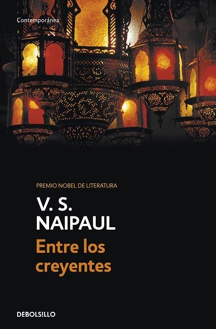 ENTRE LOS CREYENTES | 9788499088198 | V.S. NAIPAUL