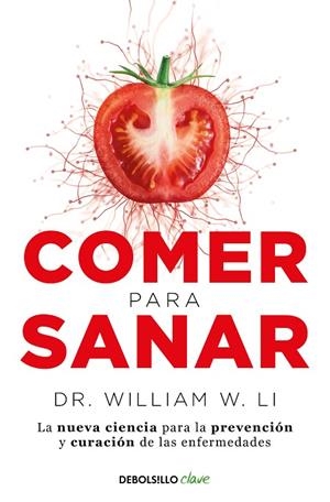 COMER PARA SANAR | 9788466371889 | DR. WILLIAM W. LI