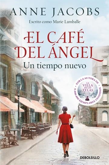 EL CAFÉ DEL ÁNGEL. UN TIEMPO NUEVO (CAFÉ DEL ÁNGEL  1) | 9788466368124 | ANNE JACOBS