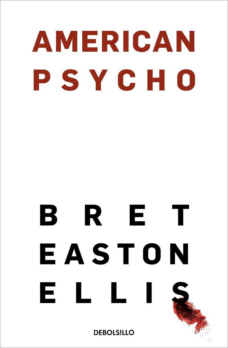 AMERICAN PSYCHO | 9788466367653 | BRET EASTON ELLIS