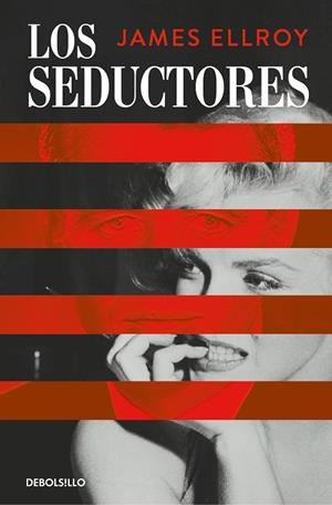 LOS SEDUCTORES | 9788466387606 | JAMES ELLROY