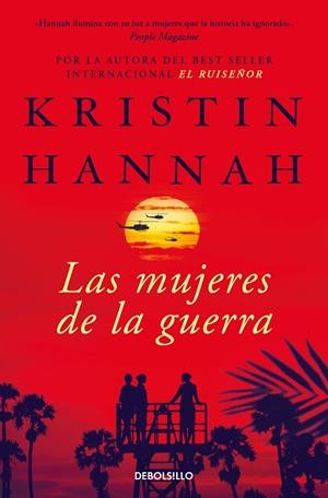 LAS MUJERES DE LA GUERRA | 9788466381956 | KRISTIN HANNAH