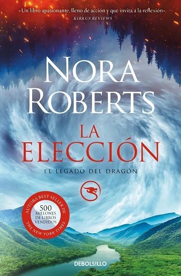 LA ELECCIÓN (EL LEGADO DEL DRAGÓN  3) | 9788466373357 | NORA ROBERTS
