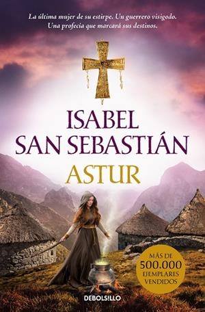 ASTUR (SAGA DE LA RECONQUISTA) | 9788466356930 | ISABEL SAN SEBASTIÁN