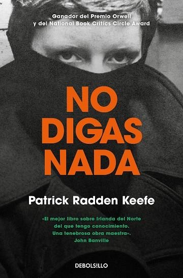 NO DIGAS NADA | 9788466356091 | PATRICK RADDEN KEEFE