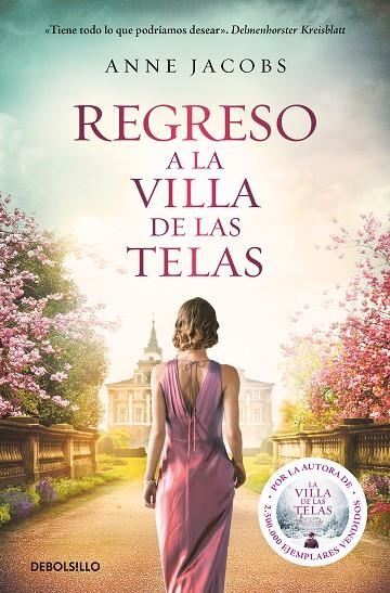 REGRESO A LA VILLA DE LAS TELAS (LA VILLA DE LAS TELAS  4) | 9788466358781 | ANNE JACOBS