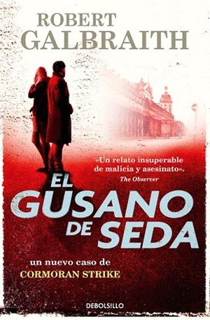 EL GUSANO DE SEDA (CORMORAN STRIKE  2) | 9788418173455 | ROBERT GALBRAITH