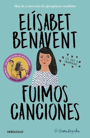 FUIMOS CANCIONES (CANCIONES Y RECUERDOS  1) | 9788466346498 | ELÍSABET BENAVENT