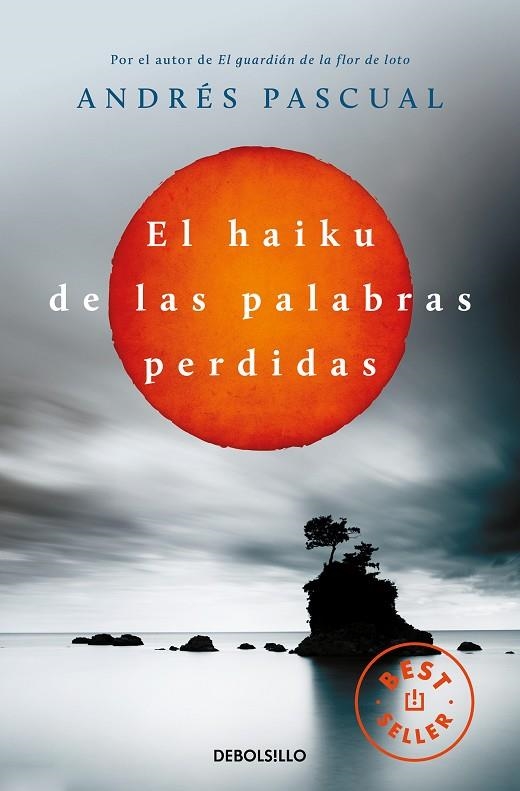 EL HAIKU DE LAS PALABRAS PERDIDAS | 9788490322048 | ANDRÉS PASCUAL