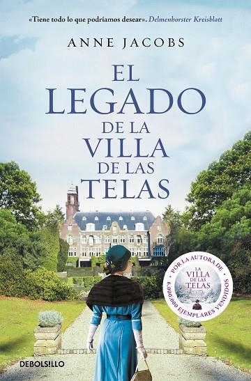 EL LEGADO DE LA VILLA DE LAS TELAS (LA VILLA DE LAS TELAS  3) | 9788466351386 | ANNE JACOBS