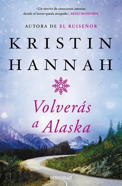 VOLVERÁS A ALASKA | 9788466350198 | KRISTIN HANNAH