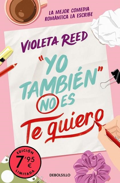 YO TAMBIÉN NO ES TE QUIERO (EDICIÓN LIMITADA) (QUERERTE  1) | 9788466380034 | VIOLETA REED