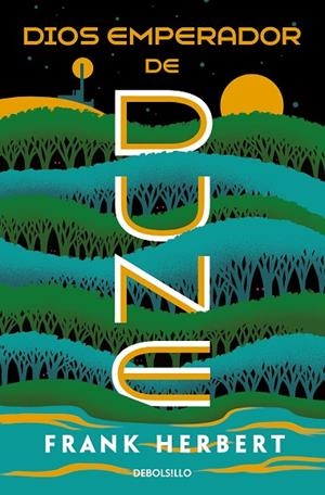 DIOS EMPERADOR DE DUNE (LAS CRÓNICAS DE DUNE  4) | 9788466359443 | FRANK HERBERT