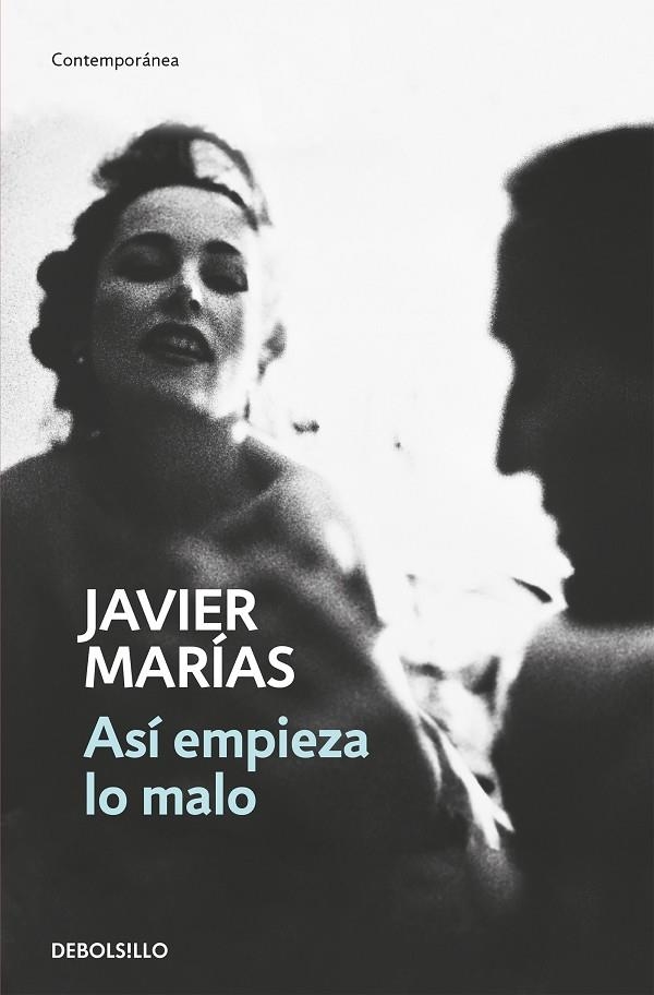 ASÍ EMPIEZA LO MALO | 9788466350167 | JAVIER MARÍAS