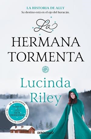 LA HERMANA TORMENTA (LAS SIETE HERMANAS  2) | 9788466343251 | LUCINDA RILEY