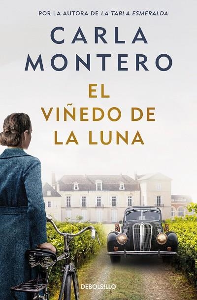 EL VIÑEDO DE LA LUNA | 9788466377997 | CARLA MONTERO