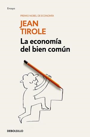 LA ECONOMÍA DEL BIEN COMÚN | 9788466344173 | JEAN TIROLE