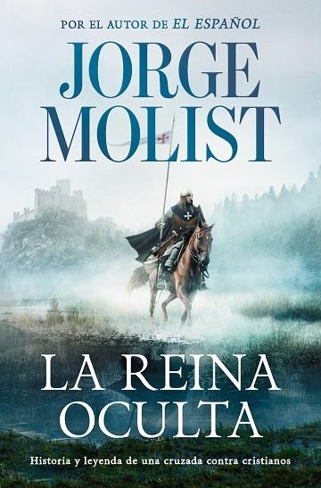 LA REINA OCULTA | 9788466381475 | JORGE MOLIST