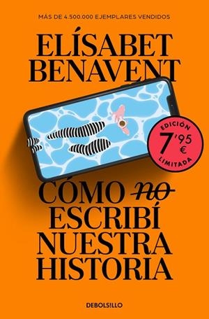 CÓMO (NO) ESCRIBÍ NUESTRA HISTORIA (EDICIÓN LIMITADA) | 9788466380249 | ELÍSABET BENAVENT