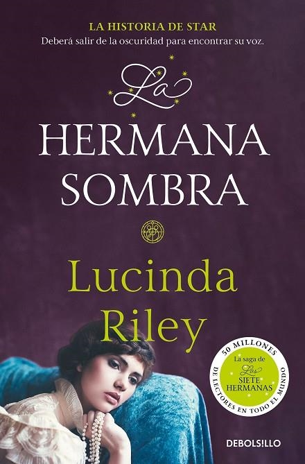 LA HERMANA SOMBRA (LAS SIETE HERMANAS  3) | 9788466343633 | LUCINDA RILEY