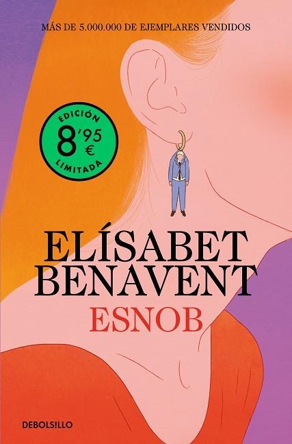 ESNOB (EDICIÓN LIMITADA) | 9788466390330 | ELÍSABET BENAVENT