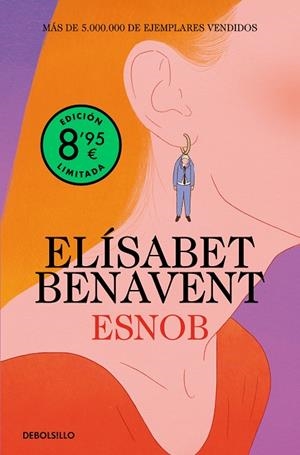ESNOB (EDICIÓN LIMITADA) | 9788466390330 | ELÍSABET BENAVENT