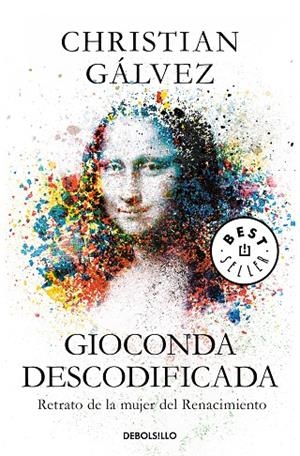 GIOCONDA DESCODIFICADA | 9788466348003 | CHRISTIAN GÁLVEZ