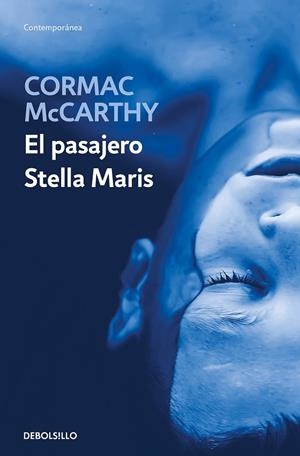 EL PASAJERO / STELLA MARIS | 9788466374224 | CORMAC MCCARTHY