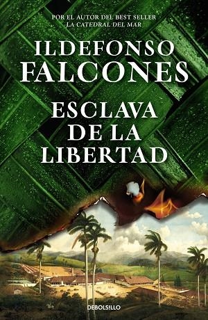 ESCLAVA DE LA LIBERTAD | 9788466373654 | ILDEFONSO FALCONES
