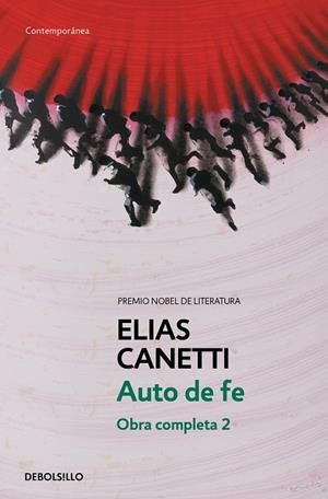 AUTO DE FE (OBRA COMPLETA CANETTI  2) | 9788497936781 | ELIAS CANETTI