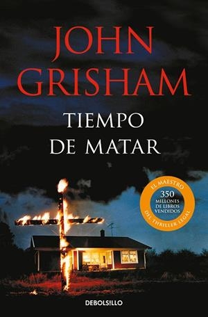 TIEMPO DE MATAR | 9788466360326 | JOHN GRISHAM