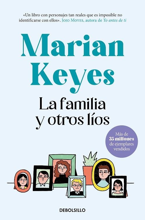 LA FAMILIA Y OTROS LÍOS | 9788466361989 | MARIAN KEYES