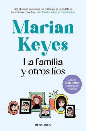 LA FAMILIA Y OTROS LÍOS | 9788466361989 | MARIAN KEYES