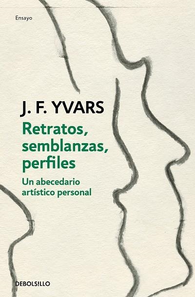 RETRATOS, SEMBLANZAS, PERFILES | 9788466351669 | JOSÉ FRANCISCO YVARS