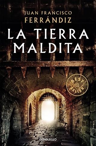 LA TIERRA MALDITA | 9788466346474 | JUAN FRANCISCO FERRÁNDIZ