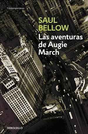 LAS AVENTURAS DE AUGIE MARCH | 9788497933339 | SAUL BELLOW