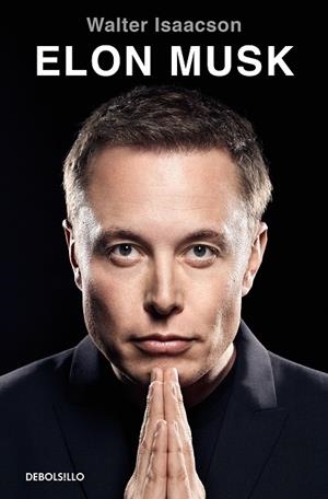 ELON MUSK (EDICIÓN EN ESPAÑOL) | 9788466381598 | WALTER ISAACSON