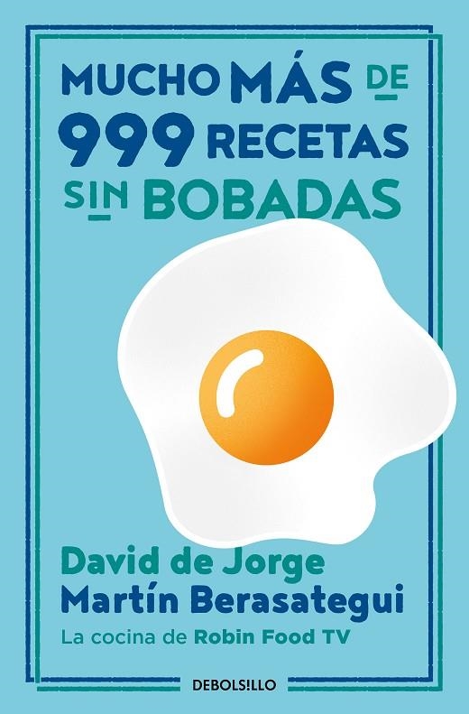 MUCHO MÁS DE 999 RECETAS SIN BOBADAS | 9788466362153 | DAVID DE JORGE MARTÍN BERASATEGUI