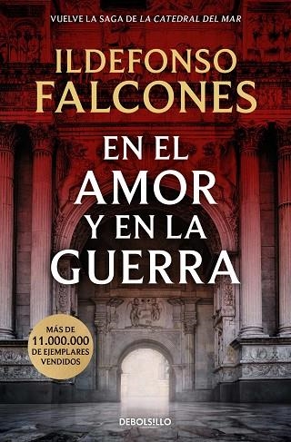 EN EL AMOR Y EN LA GUERRA (LA CATEDRAL DEL MAR  3) | 9788466388733 | ILDEFONSO FALCONES
