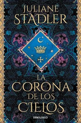 LA CORONA DE LOS CIELOS | 9788466364195 | JULIANE STADLER