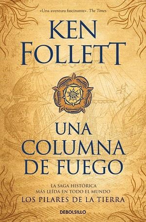 UNA COLUMNA DE FUEGO (SAGA LOS PILARES DE LA TIERRA  3) | 9788466351058 | KEN FOLLETT
