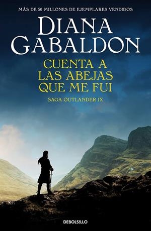 CUENTA A LAS ABEJAS QUE ME FUI (SAGA OUTLANDER  9) | 9788466377720 | DIANA GABALDON