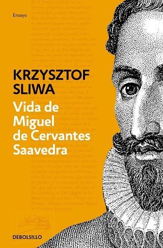 VIDA DE MIGUEL DE CERVANTES SAAVEDRA | 9788466334624 | KRZYSZTOF SLIWA
