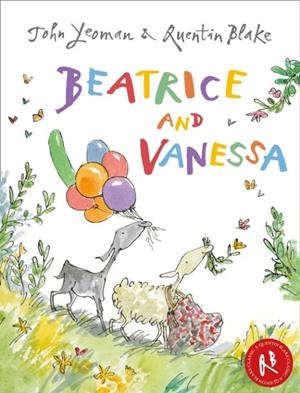 BEATRICE AND VANESSA | 9781849392693 | JOHN YEOMAN