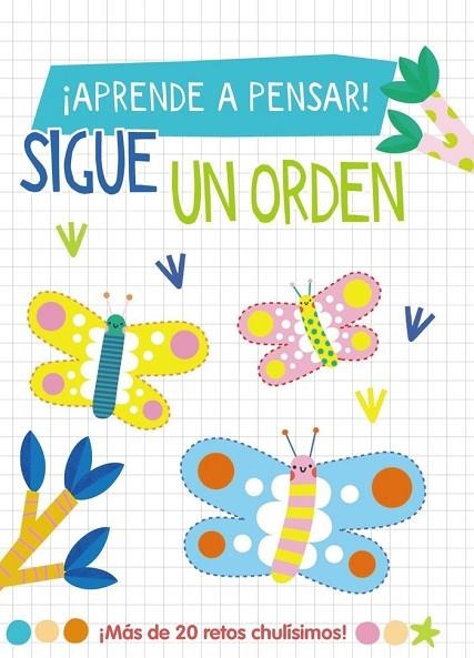 ¡APRENDE A PENSAR! - SIGUE UN ORDEN | 9788419316783 | AMANDA LOTT