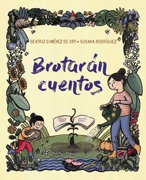 BROTARÁN CUENTOS | 9788419893369 | BEATRIZ GIMÉNEZ DE ORY