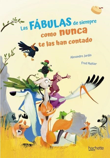 LAS FÁBULAS DE SIEMPRE COMO NUNCA TE LAS HAN CONTADO | 9788418182808 | ALEXANDRE JARDIN