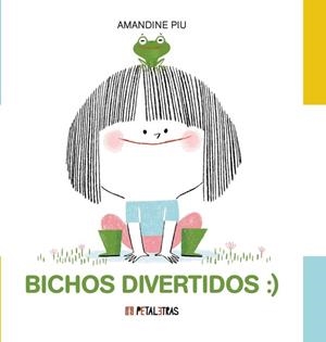 BICHOS DIVERTIDOS | 9788419893338 | AMANDINE PIU