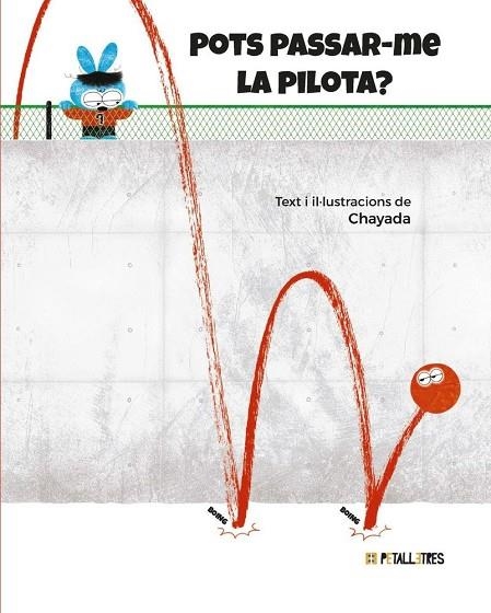 POTS PASSAR-ME LA PILOTA? | 9788419893437 | CHAYADA