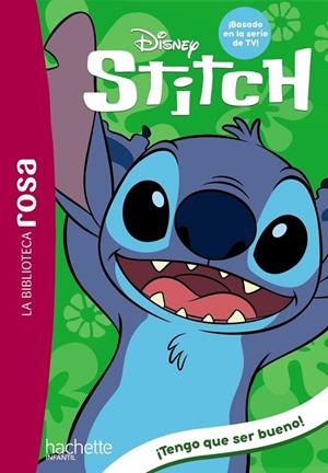 LA BIBLIOTECA ROSA. STITCH, 2. ¡TENGO QUE SER BUENO! | 9788410301603 | THÉO DUVAL